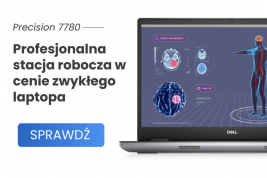 Dell Precision 7780 – profesjonalna stacja robocza w cenie zwykłego laptopa!