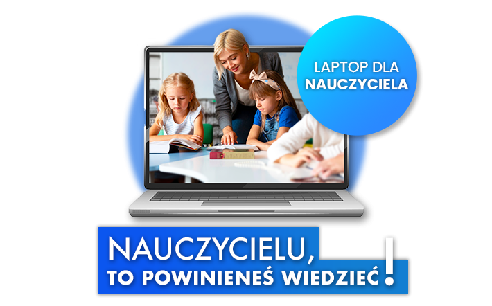 „Laptop dla Nauczyciela” – poznaj zasady programu i zrealizuj bon w DELL24