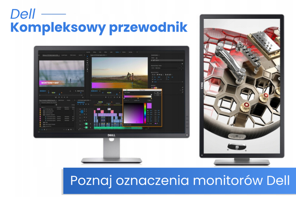 Oznaczenia w symbolach monitorów Dell – kompleksowy przewodnik